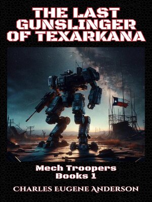 cover image of The Last Gunslinger of Texarkana
